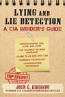 Lying and Lie Detection - John Kiriakou - 9781510756144