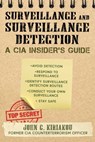Surveillance and Surveillance Detection - John Kiriakou - 9781510756151