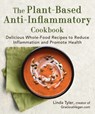 The Plant-Based Anti-Inflammatory Cookbook - Linda Tyler - 9781510777354