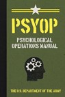 PSYOP - U.S. Department of the Army - 9781510787728