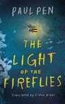 The Light of the Fireflies -  - 9781511368254