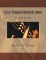 Clarke's Technical Studes for the Coronet: Second Series - Paul M. Fleury - 9781511494120