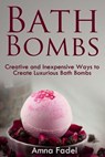 Bath Bombs - FADEL,  Amna - 9781511610629