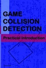 Game Collision Detection - Kenwright - 9781511964104