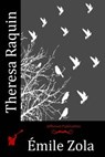 Theresa Raquin - Emile Zola - 9781512132397