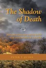 The Shadow of Death - QUINN,  Peter T. - 9781512721683
