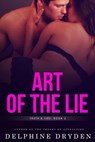 Art of the Lie - Delphine Dryden - 9781513081717