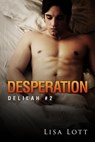 Desperation - Lisa Lott - 9781513097152