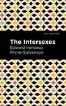 The Intersexes - Edward Irenaeus Prime-Stevenson - 9781513133119