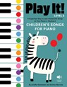 Play It! Children's Songs for Piano (Level 2) - Jennifer Kemmeter ; Antimo Marrone - 9781513142029