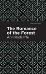 The Romance of the Forest - Ann Radcliffe - 9781513216362