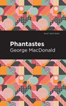 Phantastes - George MacDonald - 9781513277486