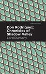 Don Rodriguez - Lord Dunsany - 9781513282794