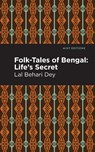 Folk-Tales of Bengal - Lal Behari Dey - 9781513283340