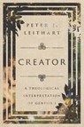 Creator - Peter J. Leithart - 9781514002162