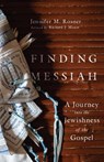 Finding Messiah - Jennifer M Rosner - 9781514003251