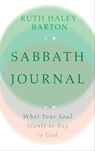 Sabbath Journal – What Your Soul Wants to Say to God - Ruth Haley Barton - 9781514006771