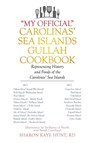 My Official Carolinas' Sea Islands Gullah Cookbook - Sharon Kaye Hunt Rd - 9781514437285