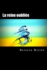 La reine oubliée - Luc Rasson - 9781515144472