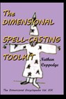 The Dimensional Spell-Casting Toolkit - COPPEDGE,  Nathan - 9781515208983