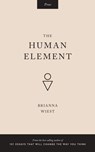 The Human Element - Brianna Wiest - 9781515216469