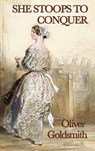 She Stoops to Conquer - Oliver Goldsmith - 9781515427490