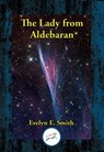 The Lady from Aldebaran - Evelyn E. Smith - 9781515450382