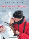 Best Worst Mistake -  - 9781515901822