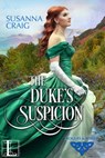 The Duke's Suspicion - Susanna Craig - 9781516104024