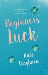 Beginner's Luck - Kate Clayborn - 9781516105113