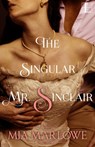 The Singular Mr. Sinclair - Mia Marlowe - 9781516105960