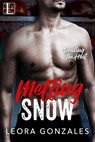 Melting Snow - Leora Gonzales - 9781516106882