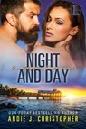 Night and Day - CHRISTOPHER,  Andie J. - 9781516106998