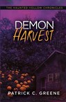 Demon Harvest - GREENE,  Patrick C. - 9781516108350