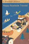 Happy Roadside Travels -  - 9781516262069