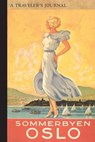 Oslo- a Traveler's Journal -  - 9781516262397