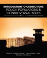 Introduction to Corrections - Renee D. Lamphere ; Kweilin T. Lucas ; Timothy J. Holler ; Catherine D. Marcum - 9781516596119