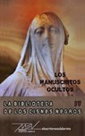 Los manuscritos ocultos - VARELA,  Manuel Santos - 9781517009311