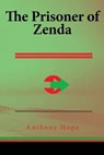 The Prisoner of Zenda - HOPE,  Anthony - 9781517086527