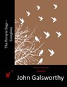 The Forsyte Saga - Complete - John Galsworthy - 9781517206079