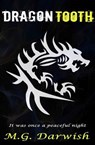 Dragon Tooth - DARWISH,  M. G. - 9781517431815