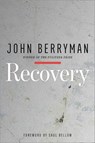 Recovery - John Berryman - 9781517901318