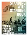 Standing with Standing Rock - Nick Estes ; Jaskiran Dhillon - 9781517905361