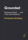 Grounded - Christopher Schaberg - 9781517912024
