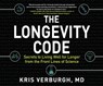 The Longevity Code -  - 9781520095752