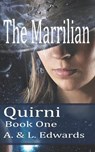 The Marrilian: Quirni Book One - EDWARDS,  Lisa - 9781520531533