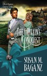 The Captain's Conquest - Susan M Baganz - 9781522397977