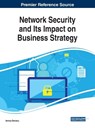 Network Security and Its Impact on Business Strategy - Ionica Oncioiu - 9781522584551