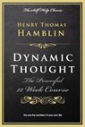Dynamic Thought - Henry Thomas Hamblin - 9781523264070