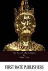 The Age of Charlemagne -  - 9781523374656